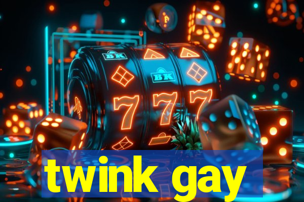 twink gay